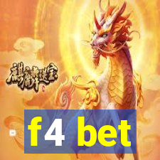 f4 bet