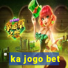 ka jogo bet