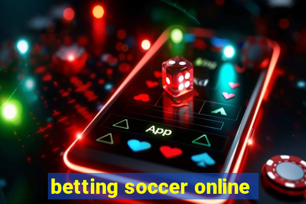 betting soccer online