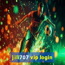 jili707 vip login