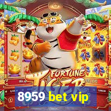 8959 bet vip