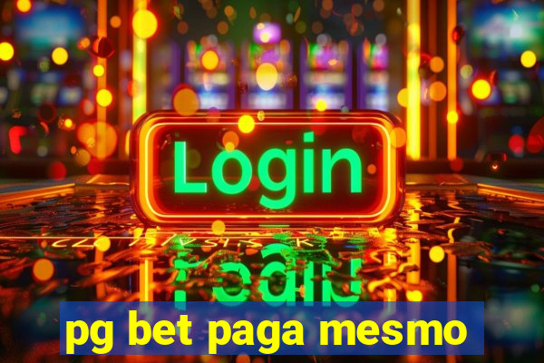 pg bet paga mesmo