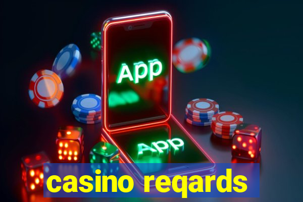 casino reqards