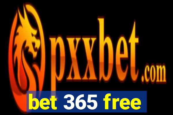 bet 365 free