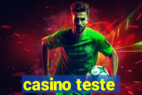 casino teste