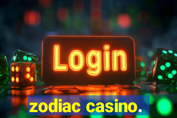 zodiac casino.