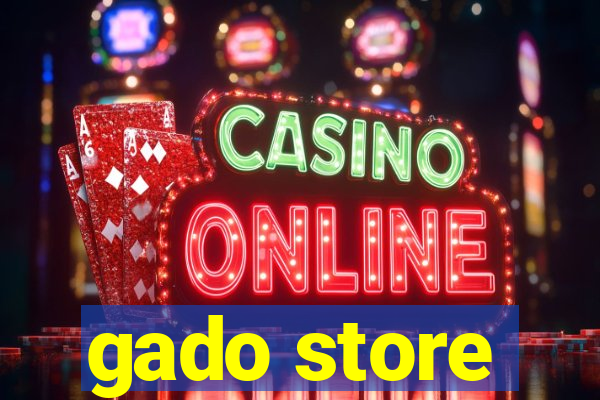 gado store