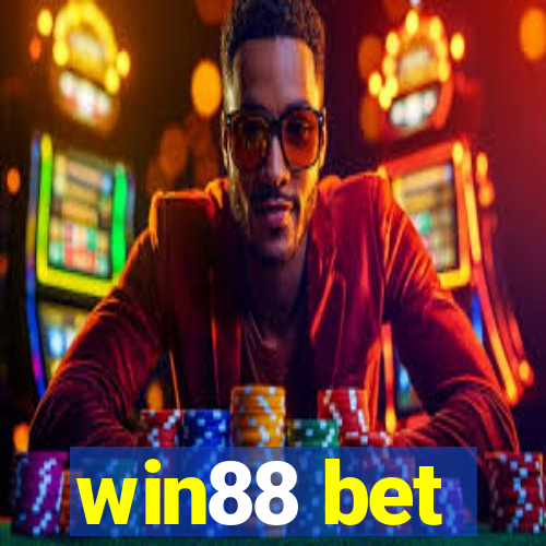 win88 bet