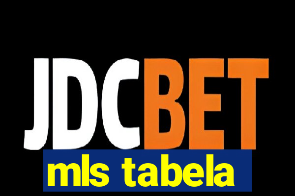 mls tabela