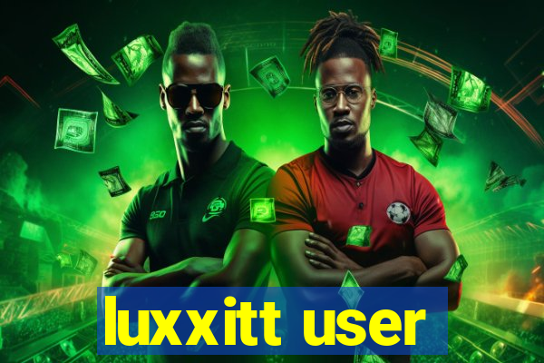 luxxitt user