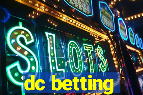 dc betting