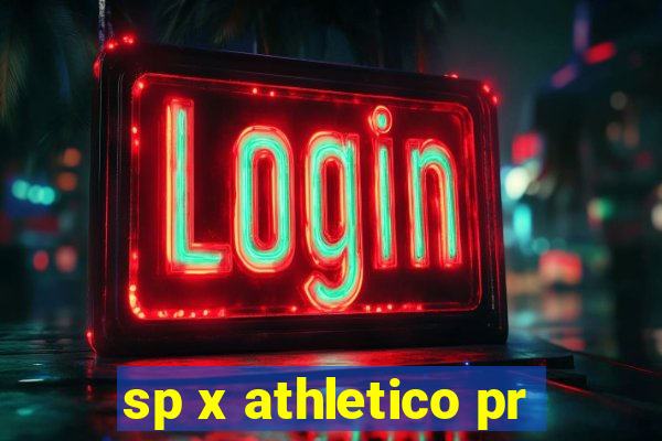 sp x athletico pr