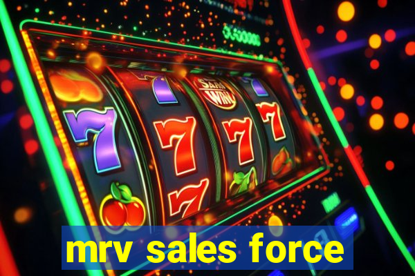 mrv sales force