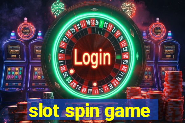 slot spin game