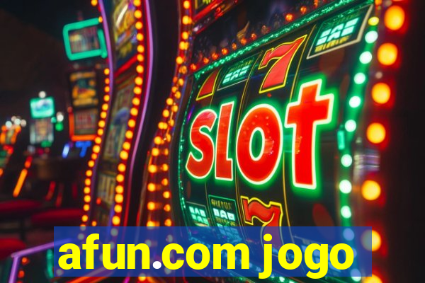 afun.com jogo