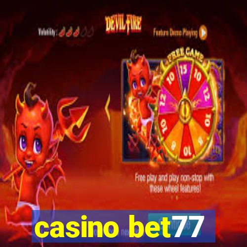 casino bet77