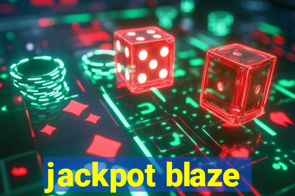 jackpot blaze