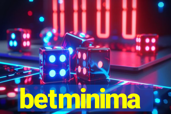 betminima