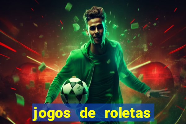 jogos de roletas online gratis