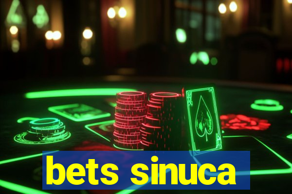 bets sinuca