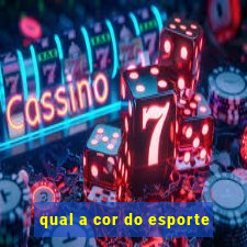 qual a cor do esporte