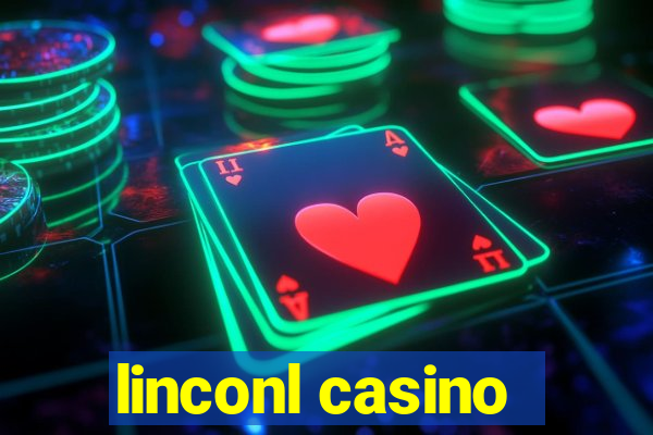 linconl casino