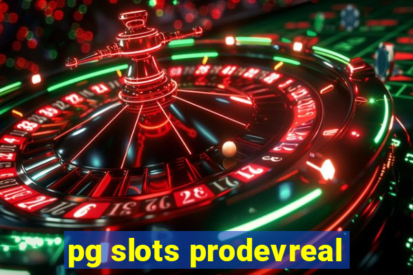 pg slots prodevreal