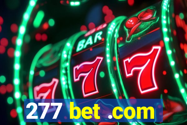 277 bet .com