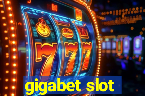 gigabet slot