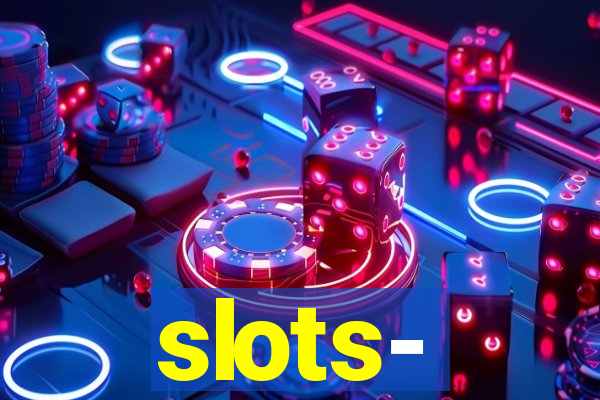 slots‐