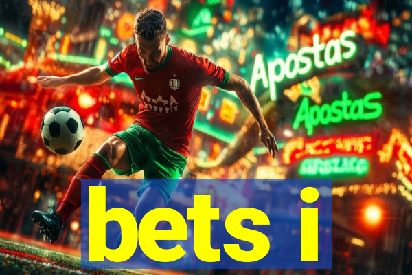 bets i