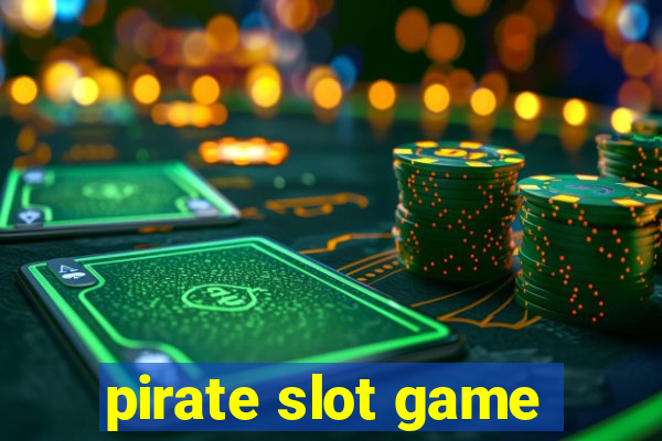 pirate slot game