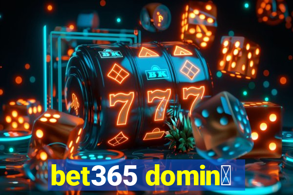 bet365 domin贸