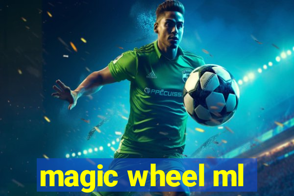 magic wheel ml