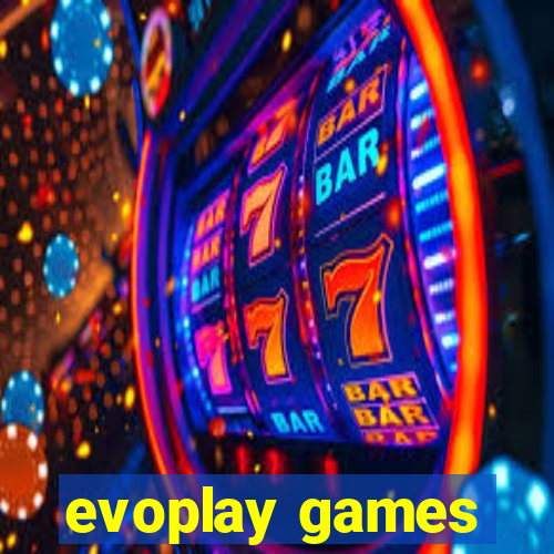 evoplay games