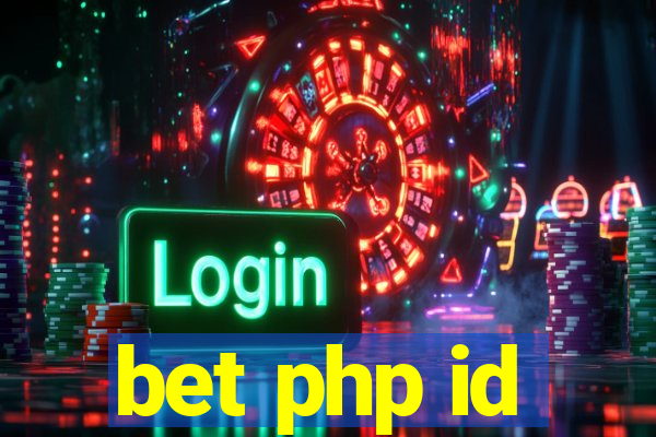 bet php id