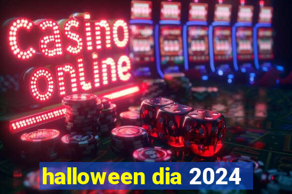 halloween dia 2024