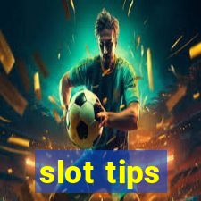 slot tips