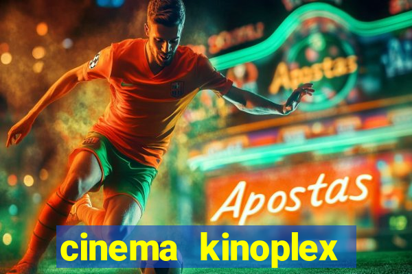 cinema kinoplex norte shopping