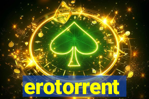 erotorrent