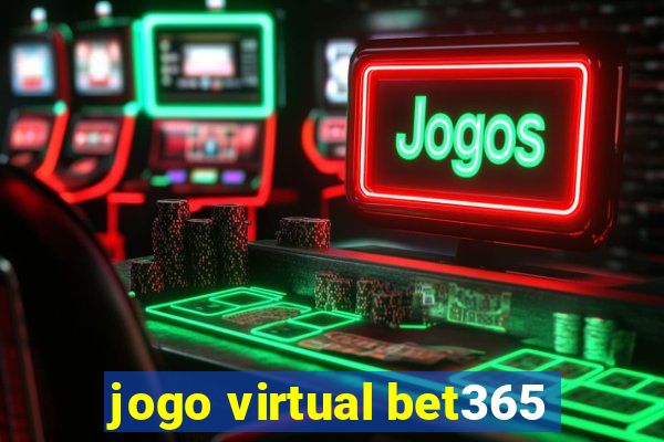 jogo virtual bet365