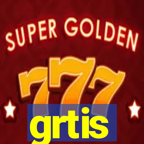 grtis