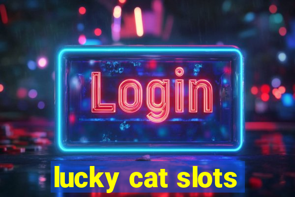 lucky cat slots