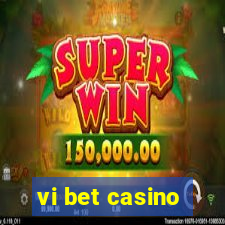 vi bet casino