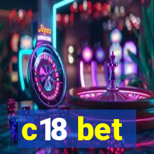 c18 bet