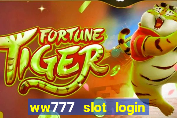 ww777 slot login register philippines