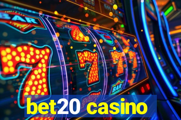 bet20 casino