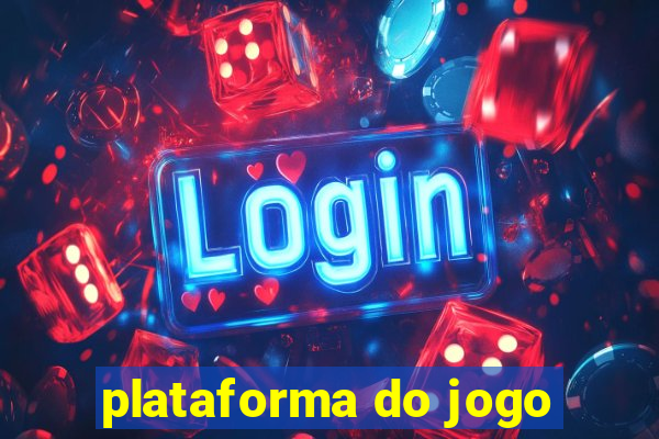 plataforma do jogo