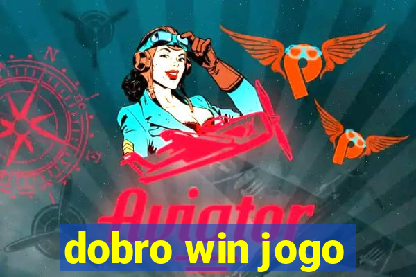 dobro win jogo