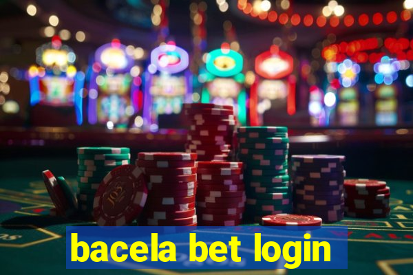 bacela bet login